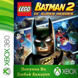LEGO Batman 2 XBOX  DLC от 360 На Любой Регион