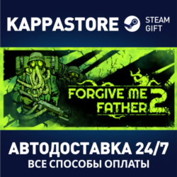 Forgive Me Father 2⚡АВТОДОСТАВКА Steam Россия