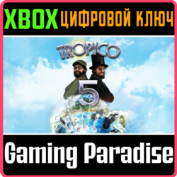 TROPICO 5 - PENULTIMATE EDITION XBOX ONE/X|S  КЛЮЧ
