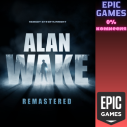 Alan Wake Remastered ПК EPIC GAMES EGS PC ЭПИК ГЕЙМС ЕГС