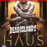 Dead Island 2 - Haus (DLC) (XBOX)