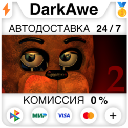 Five Nights at Freddy's 2 STEAM•RU ⚡️АВТОДОСТАВКА 💳0%