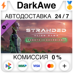 Stranded: Alien Dawn Robots and Guardians DLC STEAM⚡️