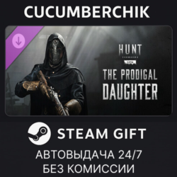 Hunt: Showdown - The Prodigal Daughter STEAM GIFT AUTO RU МИР