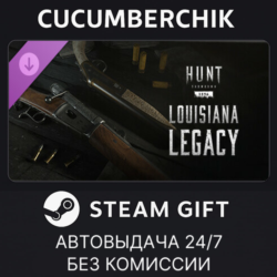 Hunt: Showdown - Louisiana Legacy STEAM GIFT AUTO RU МИР