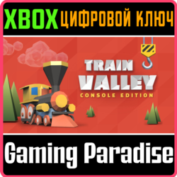 ❗TRAIN VALLEY: CONSOLE EDITION❗XBOX ONE/X|S🔑КЛЮЧ❗