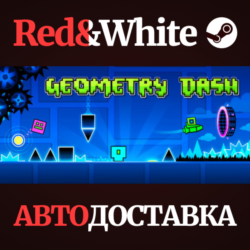 Geometry Dash * STEAM РОССИЯ🔥АВТОДОСТАВКА