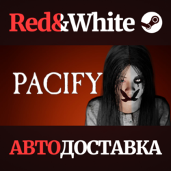 Pacify * STEAM РОССИЯ🔥АВТОДОСТАВКА
