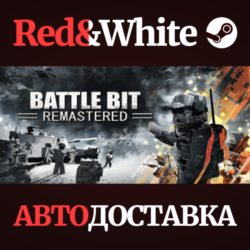 BattleBit Remastered * STEAM РОССИЯ🔥АВТОДОСТАВКА