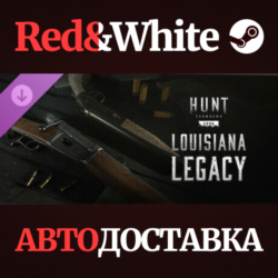Hunt: Showdown - Louisiana Legacy DLC * STEAM RU