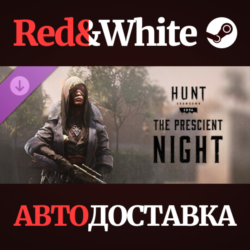 Hunt: Showdown - The Prescient Night DLC * STEAM RU🔥