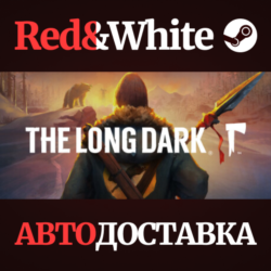 The Long Dark * STEAM РОССИЯ🔥АВТОДОСТАВКА
