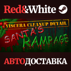 Viscera Cleanup Detail: Santa's Rampage * STEAM RU🔥