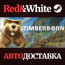 Timberborn * STEAM РОССИЯ🔥АВТОДОСТАВКА