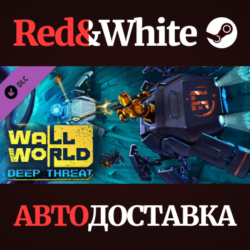 Wall World: Deep Threat DLC * STEAM🔥АВТОДОСТАВКА
