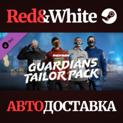 PAYDAY 2: Guardians Tailor Pack DLC * STEAM RU
