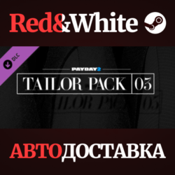 PAYDAY 2: Tailor Pack 3 DLC * STEAM  АВТОДОСТАВКА