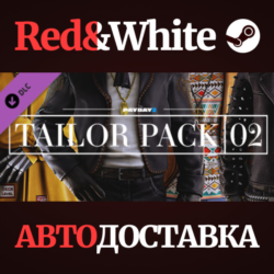 PAYDAY 2: Tailor Pack 2 DLC * STEAM  АВТОДОСТАВКА