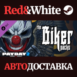 PAYDAY 2: The Biker Heist DLC * STEAM  АВТОДОСТАВКА