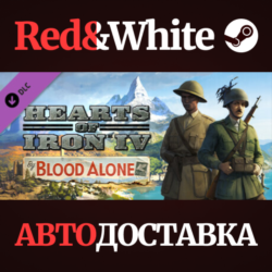 Hearts of Iron IV: By Blood Alone DLC * STEAM RU🔥