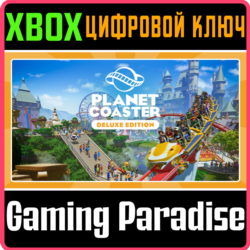 ❗PLANET COASTER: DELUXE EDITION❗XBOX ONE/X|S🔑КЛЮЧ❗