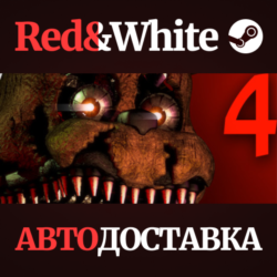 Five Nights at Freddy's 4 * STEAM РОССИЯ🔥АВТОДОСТАВКА