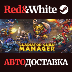 Gladiator Guild Manager * STEAM РОССИЯ🔥АВТОДОСТАВКА