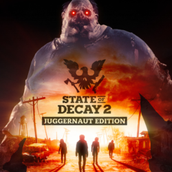 State of Decay 2: Juggernaut Edition   EGS    (PC)