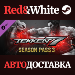 TEKKEN 7 - Season Pass 3 DLC * STEAM🔥АВТОДОСТАВКА