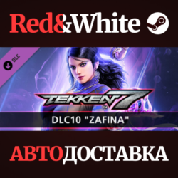 TEKKEN 7 - DLC10: Zafina * STEAM РОССИЯ🔥АВТОДОСТАВКА