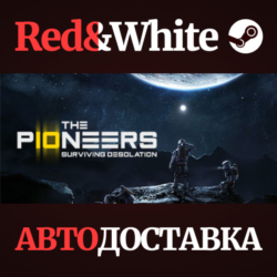 The Pioneers: surviving desolation * STEAM RU🔥