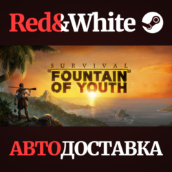 Survival: Fountain of Youth * STEAM🔥АВТОДОСТАВКА