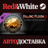 Killing Floor 2 - Ultimate Edition Upgrade DLC