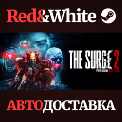 The Surge 2 - Premium Edition * STEAM🔥АВТОДОСТАВКА