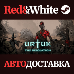 Urtuk: The Desolation * STEAM РОССИЯ🔥АВТОДОСТАВКА