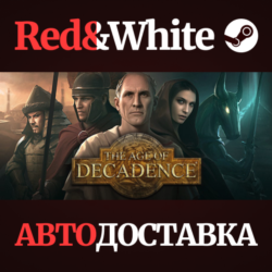The Age of Decadence * STEAM РОССИЯ🔥АВТОДОСТАВКА