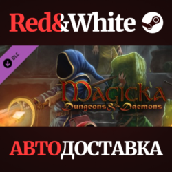 Magicka: Dungeons and Daemons DLC * STEAM RU🔥