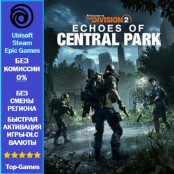 Tom Clancy’s The Division 2 - Echoes of Central Park (Ubisoft/Steam/Epic Games)
