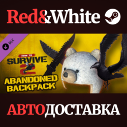 How to Survive 2 - Abandoned Backpack DLC * STEAM RU🔥