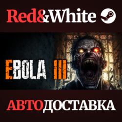 EBOLA 3 * STEAM РОССИЯ🔥АВТОДОСТАВКА