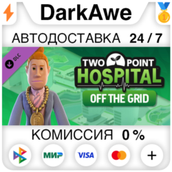 Two Point Hospital: Off the Grid DLC STEAM ⚡️АВТО 💳0%