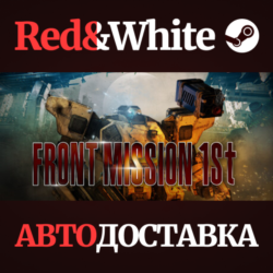 FRONT MISSION 1st: Remake * STEAM РОССИЯ🔥АВТОДОСТАВКА