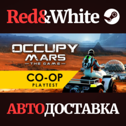 Occupy Mars: The Game * STEAM РОССИЯ🔥АВТОДОСТАВКА