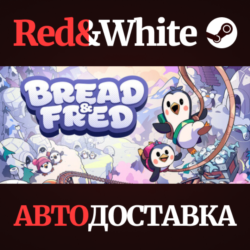 Bread & Fred * STEAM РОССИЯ🔥АВТОДОСТАВКА
