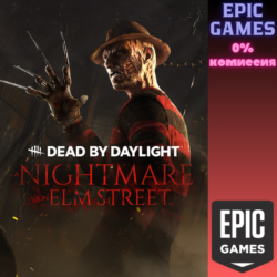 Dead by Daylight — глава «Кошмар на улице Вязов» ПК EPIC GAMES EGS PC ЭПИК ГЕЙМС ЕГС