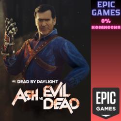 Dead by Daylight — Ash vs Evil Dead ПК EPIC GAMES EGS PC ЭПИК ГЕЙМС ЕГС