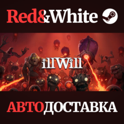 ILLWILL * STEAM РОССИЯ🔥АВТОДОСТАВКА