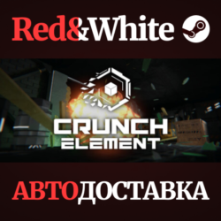 Crunch Element * STEAM РОССИЯ🔥АВТОДОСТАВКА