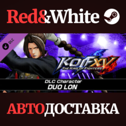 KOF XV DLC Character "DUO LON" * STEAM🔥АВТОДОСТАВКА