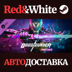 Ghostrunner Neon Pack DLC * STEAM РОССИЯ🔥АВТОДОСТАВКА